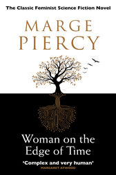 Woman on the Edge of Time by Marge Piercy