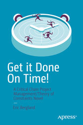 Get it Done On Time! by Eric Bergland