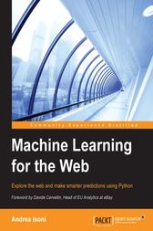 Machine Learning for the Web by Andrea Isoni