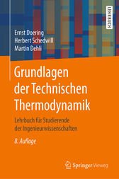 Grundlagen der Technischen Thermodynamik by Ernst Doering